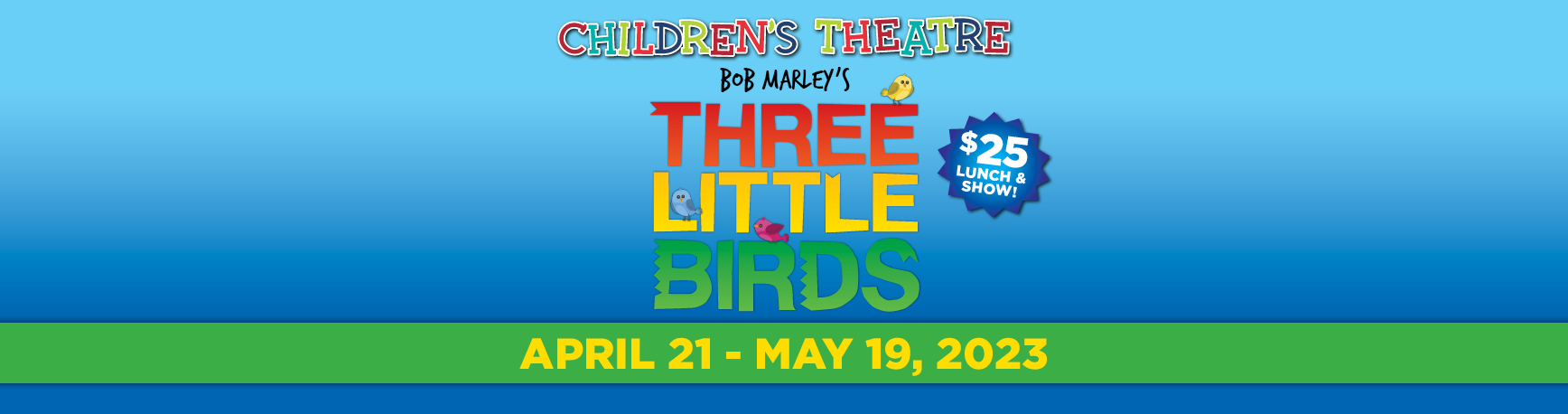 Orlando Rep Presents: Bob Marley's Three Little Birds